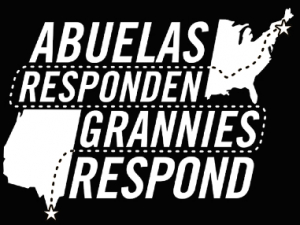 Grannies Respond/Abuelas Responden written across the USA